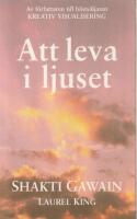 Att leva i ljuset