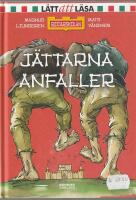 J&auml;ttarna anfaller!