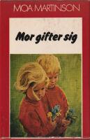 Mor gifter sig