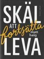 Sk&auml;l att forts&auml;tta leva