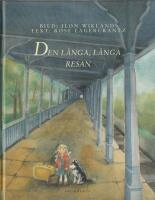 Den l&aring;nga, l&aring;nga resan