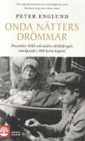 Onda n&auml;tters dr&ouml;mmar : november 1942 och andra v&auml;rldskrigets v&auml;ndpunkt i 360 korta kapitel
