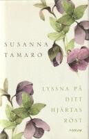 Lyssna p&aring; ditt hj&auml;rtas r&ouml;st