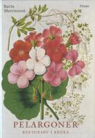 Pelargoner : kulturarv i kruka