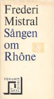 S&aring;ngen om Rh&ocirc;ne