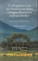 Vi vill upplysa er om att vi kommer att d&ouml;das imorgon tillsammans med v&aring;ra familjer