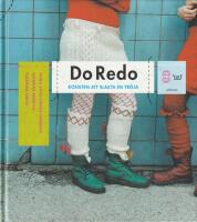 Do Redo : konsten att slakta en tr&ouml;ja