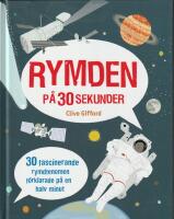 Rymden p&aring; 30 sekunder