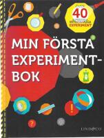 Min f&ouml;rsta experimentbok
