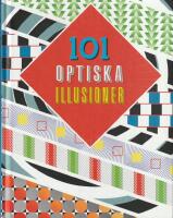 101 optiska illusioner