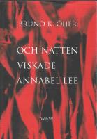 Och natten viskade Annabel Lee