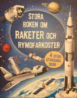 Stora boken om raketer och rymdfarkoster