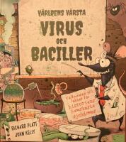 V&auml;rldens v&auml;rsta virus och baciller