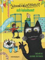 Sommarskuggan och kalasbuset