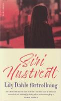 Lily Dahls f&ouml;rtrollning