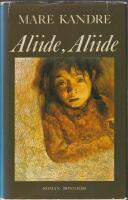 Aliide, Aliide : roman