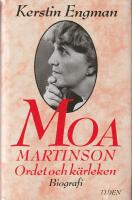 Moa Martinson : ordet och k&auml;rleken