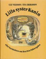 Lilla syster Kanin eller Ber&auml;ttelsen om den feta n&auml;ktergalen