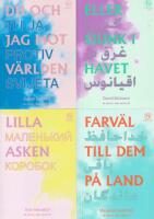 4 x Novellix : Du och jag mot v&auml;rlden + Eller sjunk i havet + Lilla asken + Farv&auml;l till dem p&aring; land