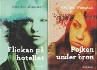 Flickan p&aring; hotellet + Pojken under bron 