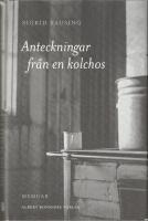 Anteckningar fr&aring;n en kolchos