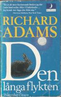 Den l&aring;nga flykten