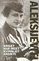 Kriget har inget kvinnligt ansikte