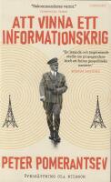 Att vinna ett informationskrig - mannen som &ouml;verlistade Hitler