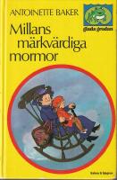 Millans m&auml;rkv&auml;rdiga mormor