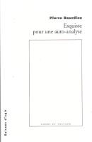 Esquisse pour une auto-analyse
