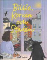 Billie, Korven och staden