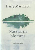 N&auml;sslorna blomma
