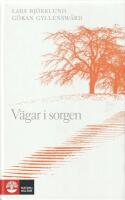 V&auml;gar i sorgen