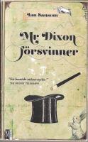 Mr Dixon f&ouml;rsvinner