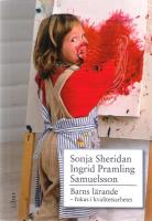 Barns l&auml;rande - fokus i kvalitetsarbetet