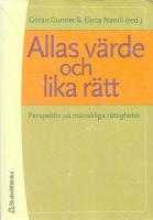 Allas v&auml;rde och lika r&auml;tt : Perspektiv p&aring; m&auml;nskliga r&auml;ttigheter