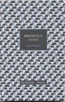 Birchfield Close and Four Wildlife Field Guides