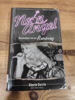 Neon Angel: ber&auml;ttelsen om en Runaway