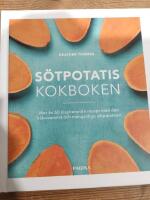 S&ouml;tpotatis: Kokboken