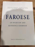 Faroese: An Overview and Reference Grammar