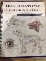 Dog Anatomy: A Coloring Atlas