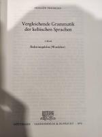 Vergleichende Grammatik der keltischen Sprachen, Vol. I. & II.