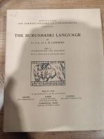 The Burushaski Language: Vol. I: Introduction and Grammar