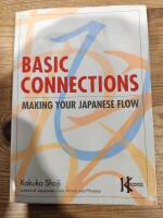 Basic Connections: Making Your Japanese Flow
