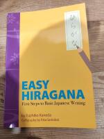 Easy Hiragana: First Steps to Reading and Writing Basic Japanese