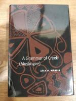 A Grammar of Creek (Muskogee)