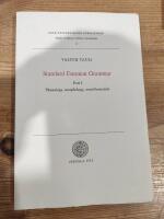 Standard Estonian Grammar: Phonology, morphology, word-formation