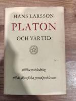 Platon och vår tid: tillika en introduktion i de filosofiska grundproblemem