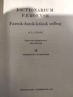 Dictionarium F&aelig;roense. F&aelig;r&oslash;sk-dansk-latinsk ordbog. I. & II.