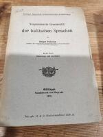 Vergleichende Grammatik der keltischen Sprachen, Vol. I. & II.